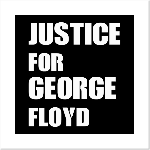 Justice For George Floyd Design Wall Art by Proway Design